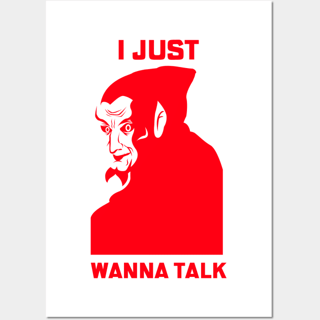 I wanna talk Wall Art by YungBick